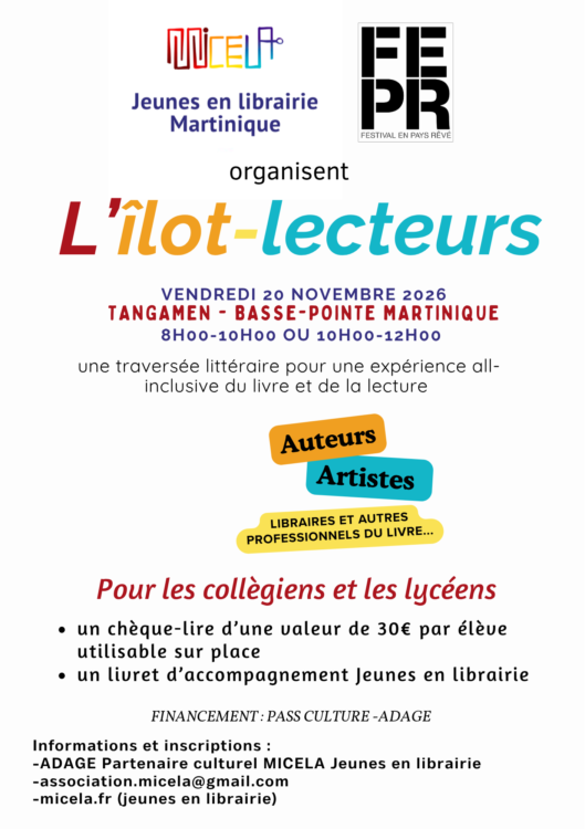 Affiche de L'Îlot-lecteurs : vendredi 20 novembre 2026 à Tangamen, Basse-Pointe, de 8 h à 10 h ou de 10 h à 12 h, pour les collégiens et lycéens