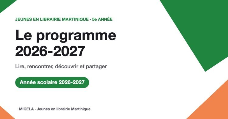Programme Jeunes en librairie Martinique 2026-2027